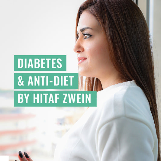 Diabetes & Anti-Diet By Hitaf Zwein
