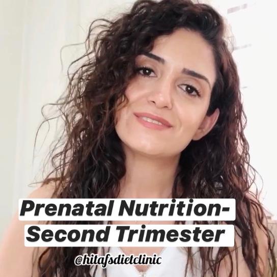 Prenatal Nutrition - Second Trimester