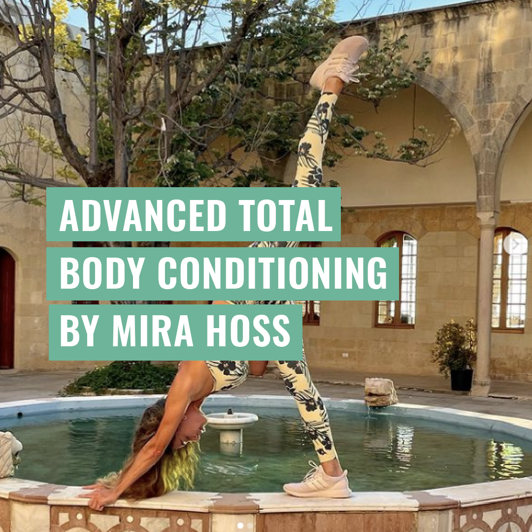 Advanced Total Body Conditioning By Mira Hoss